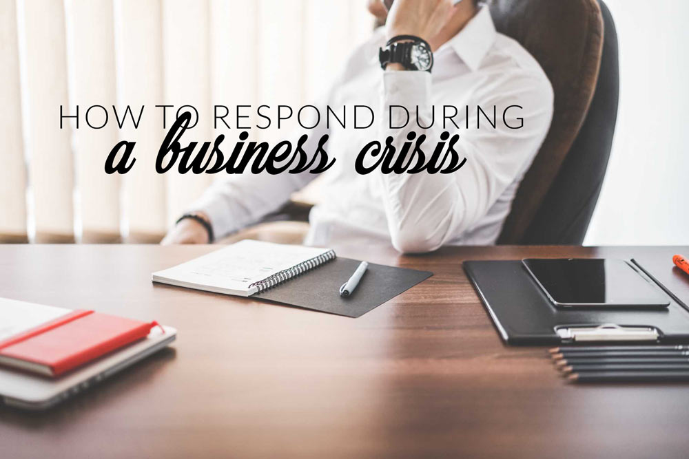 how to respond to a company crisis