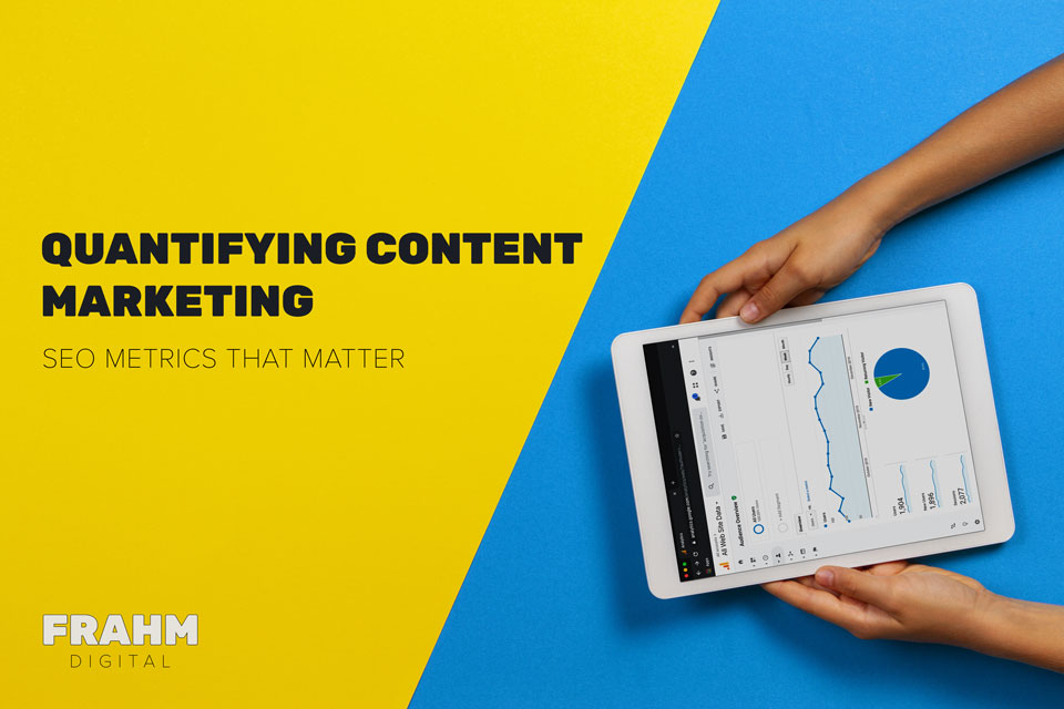 Quantifying Content Marketing: Metrics that Matter article featured image