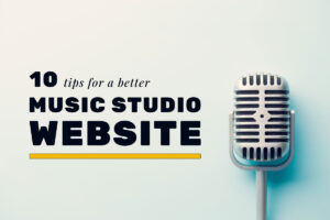 10 tips for a better recording studio website featured image